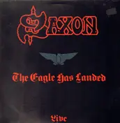 Saxon - The Eagle Has Landed (Live)