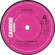 7inch Vinyl Single - Saxon - Never Surrender