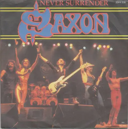 Saxon - Never Surrender