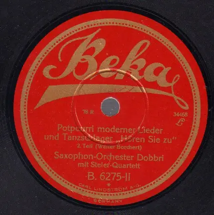 Saxophon-Orchester Dobbri & Steier-Quartett - Potpourri Moderner Lieder Und Tanzschlager "Hören Sie Zu"