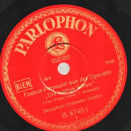 Saxophon-Orchester Dobbri - Foxtrot-Potpourri Aus Der Operette "Die Lustige Witze"