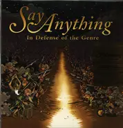 Say Anything - In Defense of the Genre
