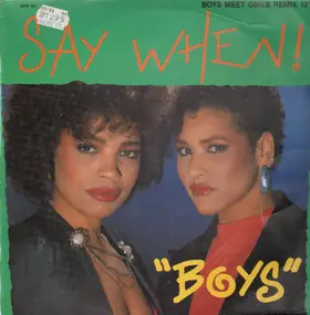 Say When! - Boys