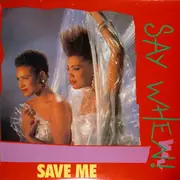 12inch Vinyl Single - Say When! - Save Me