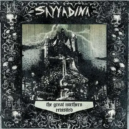 Sayyadina - Great Northern Revisited