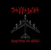 Sayyadina - Fear Gave Us Wings