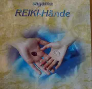 CD - Sayama - REIKI-Hände