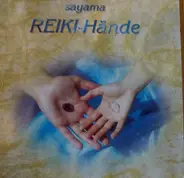 Sayama - REIKI-Hände