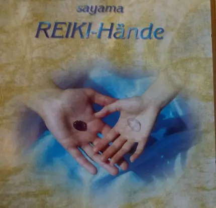 Sayama - REIKI-Hände