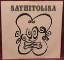 7inch Vinyl Single - Sayhitolisa - Everybody Hates Everyone