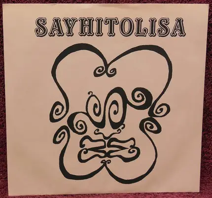 Sayhitolisa - Everybody Hates Everyone