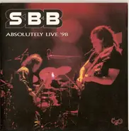 Sbb - Absolutely Live '98