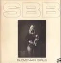 LP - Sbb - Slovenian Girls