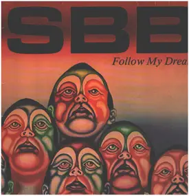 SBB - Follow My Dream