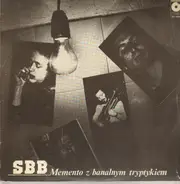 Sbb - Memento z Banalnym Tryptykiem