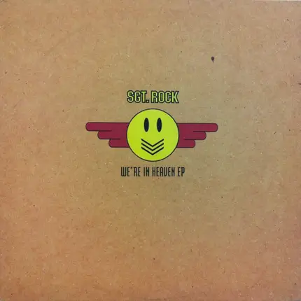 Sgt. Rock - We're In Heaven EP