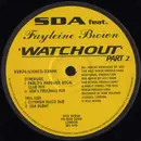 12inch Vinyl Single - SDA Feat. Fayleine Brown - Watchout (Part 2)