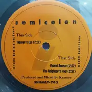 7inch Vinyl Single - Semicolon - Violent Sneeze & The Neighbor's Pool - Clear