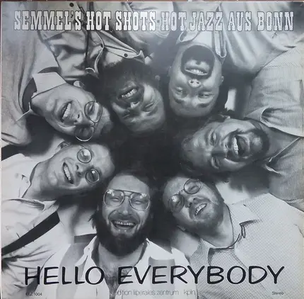Semmel's Hot Shots - Hello Everybody