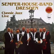 Semper-House-Band Dresden - Classic Jazz Live