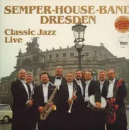 Semper-House-Band - Dresden Classic Jazz Live