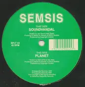 Semsis - Soundvandal / Planet