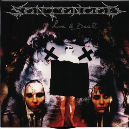 Sentenced - Love & Death