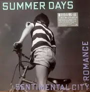 Sentimental City Romance - Summer Days