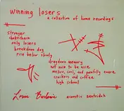 Sentridoh - Winning Losers (A Collection Of Home Recordings)