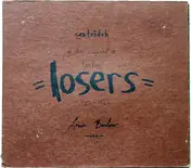 Sentridoh - Losing Losers
