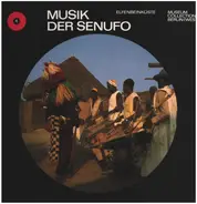 Senufo - Musik Der Senufo / Elfenbeinküste