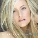 CD - Sena Ehrhardt - Live My Life