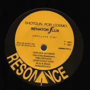 LP - Senator Flux - Shotgun For Cosmo