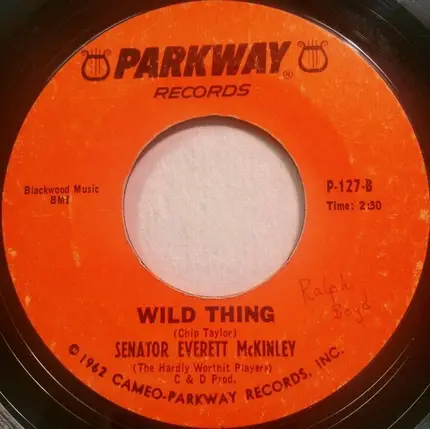 Senator Bobby / Senator Everett McKinley - Wild Thing
