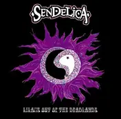 SENDELICA - Lilacs Out.. -Coloured-