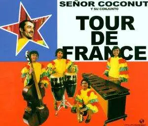Senor Coconut y su conjunto - Tour de France