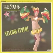 CD - Senor Coconut - Yellow Fever