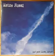 Senore Matze Rossi - Und Jetzt Licht, Bitte!!!