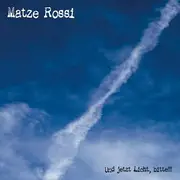 CD - Senore Matze Rossi - Und Jetzt Licht, Bitte!!!