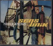 Sens Unik - Tribulations