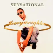 Sensational - Heavyweighter