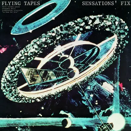 Sensations' Fix - Flying Tapes