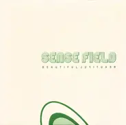 Sense Field - Beautiful, Beautiful
