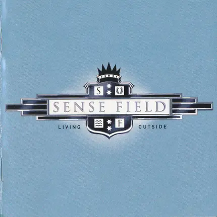 Sense Field - Living Outside