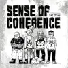 7inch Vinyl Single - Sense Of Coherence - The Demo - EP