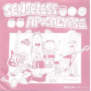 7inch Vinyl Single - Senseless Apocalypse / Harsh - Far East Silly Noise Core / Major Threat - Pink sleeve/ Clear vinyl/ Ltd ed/ Numbered