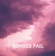 Senses Fail - Pull the Thorns from Your Heart