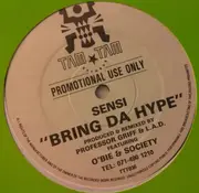 12inch Vinyl Single - Sensi - Bring Da Hype - Promo