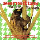 7inch Vinyl Single - Sensitize - Falling Through - Sloth Cack Coloured