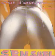 Sensuel - Oui J'Adore...